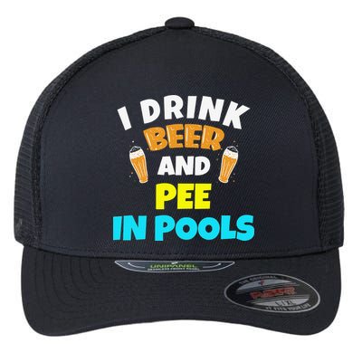 I Drink Beer And Pee in Pools Lake River Gifts Flexfit Unipanel Trucker Cap
