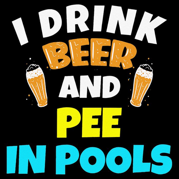 I Drink Beer And Pee in Pools Lake River Gifts Long Sleeve Shirt