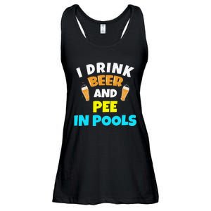 I Drink Beer And Pee in Pools Lake River Gifts Ladies Essential Flowy Tank