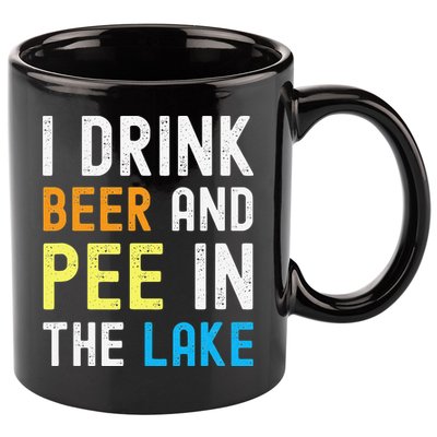 I Drink Beer I Pee In The Lake Funny Summer Vacation 11oz C Handle Ceramic Mug