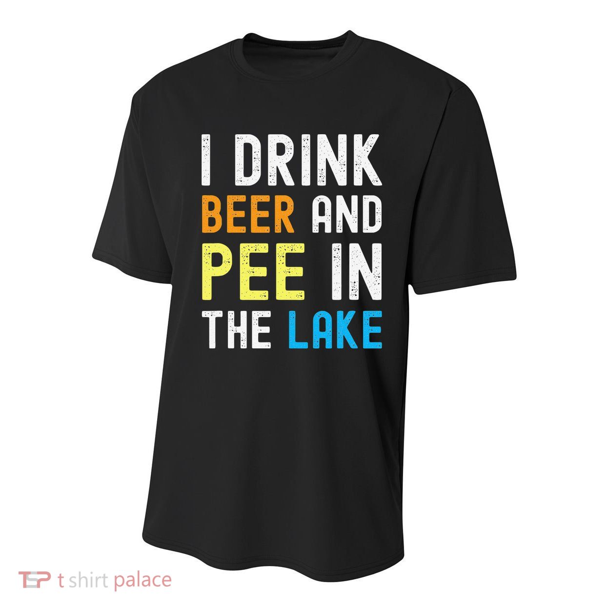 I Drink Beer I Pee In The Lake Funny Summer Vacation Youth Performance Sprint T-Shirt