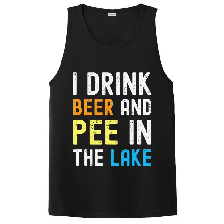 I Drink Beer I Pee In The Lake Funny Summer Vacation PosiCharge Competitor Tank