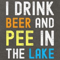 I Drink Beer I Pee In The Lake Funny Summer Vacation Cotton Canvas Backpack