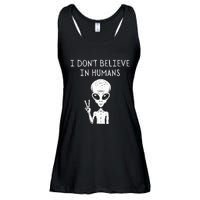 I Don't Believe In Humans Funny Alien UFO Lover Weird Ladies Essential Flowy Tank