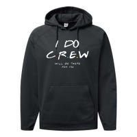 I Do Crew Bachelorette Party Men & Women Performance Fleece Hoodie