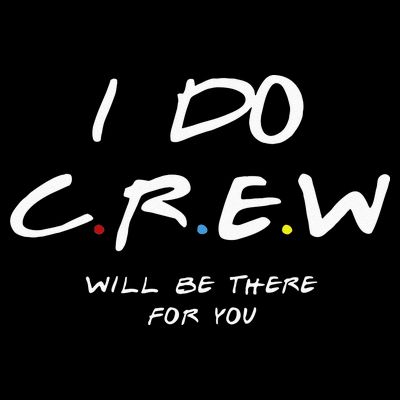 I Do Crew Bachelorette Party Men & Women T-Shirt