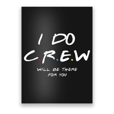 I Do Crew Bachelorette Party Men & Women Poster