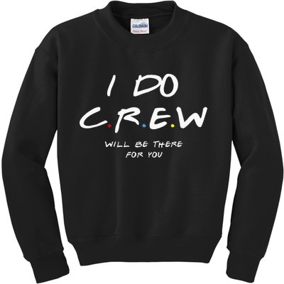 I Do Crew Bachelorette Party Men & Women Kids Sweatshirt