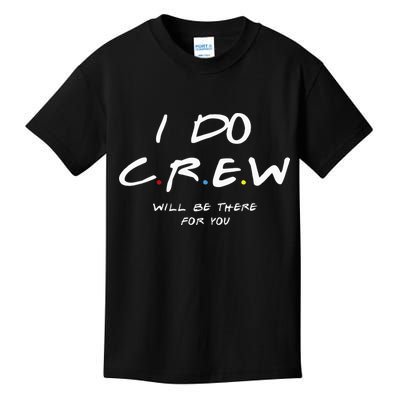 I Do Crew Bachelorette Party Men & Women Kids T-Shirt