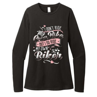 I DonT Care My Own Bike But I Do Ride My Own Biker On Back Womens CVC Long Sleeve Shirt