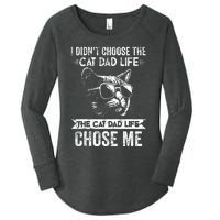 I Didnt Choose The Cat Dad Life The Cat Dad Life Chose Me Women's Perfect Tri Tunic Long Sleeve Shirt