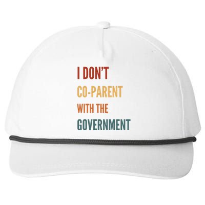 I DonT Coparent With The Government Snapback Five-Panel Rope Hat