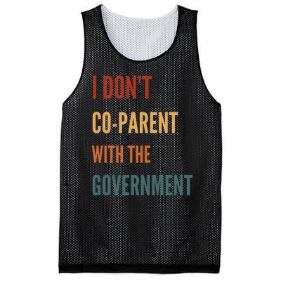 I DonT Coparent With The Government Mesh Reversible Basketball Jersey Tank