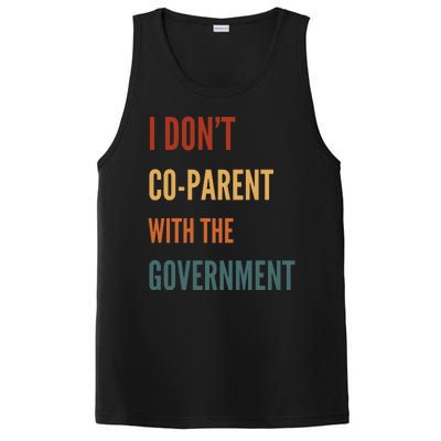 I DonT Coparent With The Government PosiCharge Competitor Tank