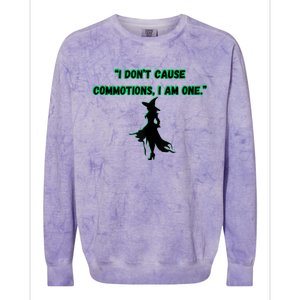 I DonT Cause Commotions I Am One. Colorblast Crewneck Sweatshirt