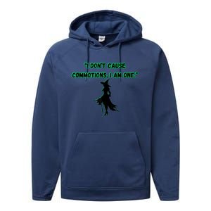 I DonT Cause Commotions I Am One. Performance Fleece Hoodie