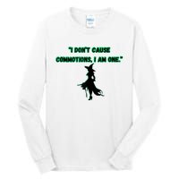 I DonT Cause Commotions I Am One. Tall Long Sleeve T-Shirt