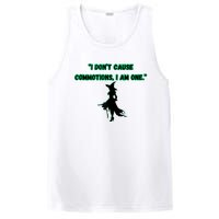 I DonT Cause Commotions I Am One. PosiCharge Competitor Tank