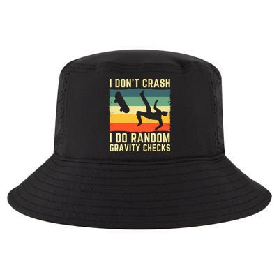 I Don't Crash I Do Random Gravity Checks Skateboard Cool Comfort Performance Bucket Hat