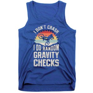 I Don't Crash I Do Random Gravity Checks Mountain Biking Cool Gift Tank Top