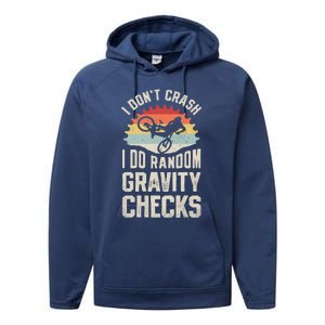 I Don't Crash I Do Random Gravity Checks Mountain Biking Cool Gift Performance Fleece Hoodie