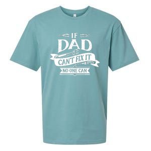 If Dad CanT Fix It No One Can Sueded Cloud Jersey T-Shirt