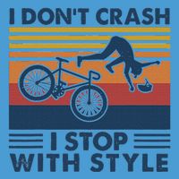 I DonT Crash I Stop With Style Bicycle Funny Tie Dye Hoodie