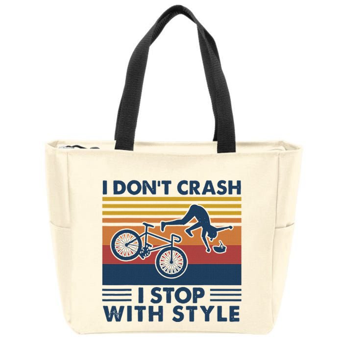 I DonT Crash I Stop With Style Bicycle Funny Zip Tote Bag