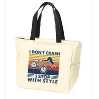 I DonT Crash I Stop With Style Bicycle Funny Zip Tote Bag