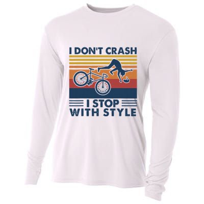 I DonT Crash I Stop With Style Bicycle Funny Cooling Performance Long Sleeve Crew