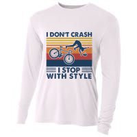 I DonT Crash I Stop With Style Bicycle Funny Cooling Performance Long Sleeve Crew