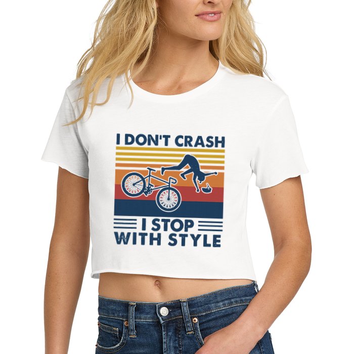 I DonT Crash I Stop With Style Bicycle Funny Crop Top