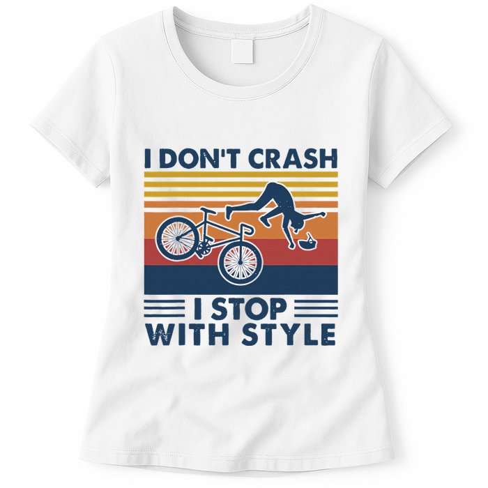 I DonT Crash I Stop With Style Bicycle Funny Womens T-Shirt