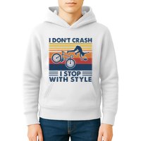 I DonT Crash I Stop With Style Bicycle Funny Kids Hoodie