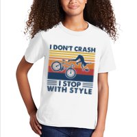 I DonT Crash I Stop With Style Bicycle Funny Kids T-Shirt