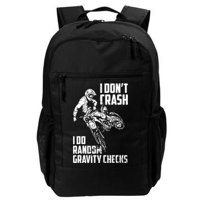 I Dont Crash I Do Random Gravity Checks Funny Motocross Backpack