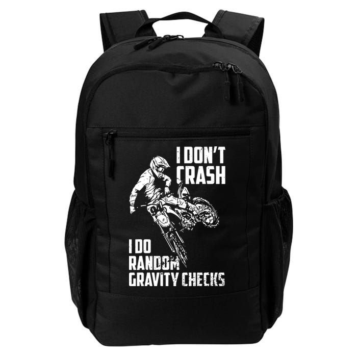 I Dont Crash I Do Random Gravity Checks Funny Motocross Backpack