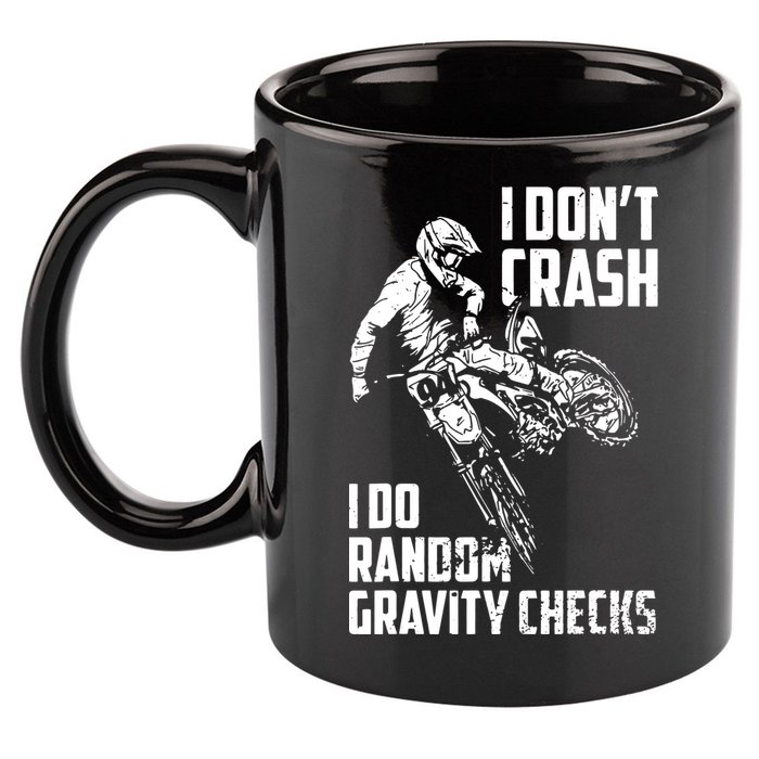 I Dont Crash I Do Random Gravity Checks Funny Motocross 11oz C Handle Ceramic Mug