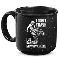 I Dont Crash I Do Random Gravity Checks Funny Motocross 15oz Campfire Ceramic Mug