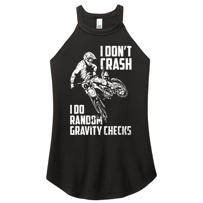 I Dont Crash I Do Random Gravity Checks Funny Motocross Women's Perfect Tri Rocker Tank