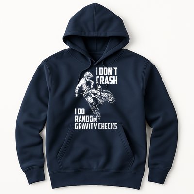 I Dont Crash I Do Random Gravity Checks Funny Motocross Hoodie
