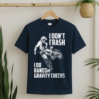 I Dont Crash I Do Random Gravity Checks Funny Motocross T-Shirt