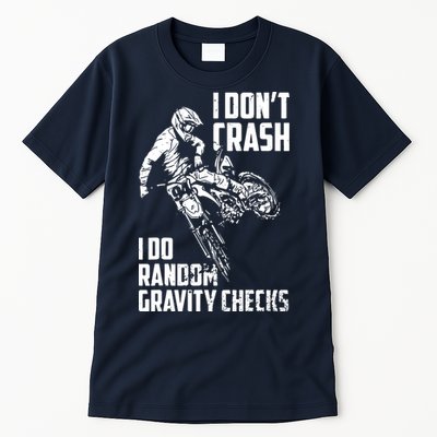 I Dont Crash I Do Random Gravity Checks Funny Motocross Tall T-Shirt