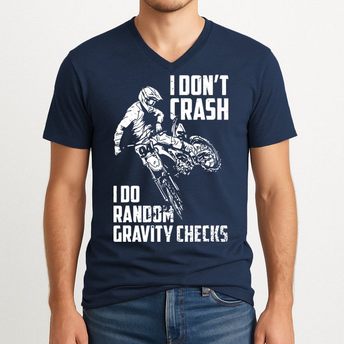 I Dont Crash I Do Random Gravity Checks Funny Motocross V-Neck T-Shirt