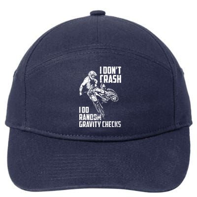 I Dont Crash I Do Random Gravity Checks Funny Motocross 7-Panel Snapback Hat