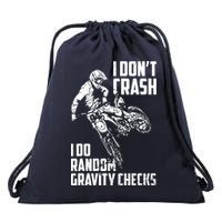 I Dont Crash I Do Random Gravity Checks Funny Motocross Drawstring Bag