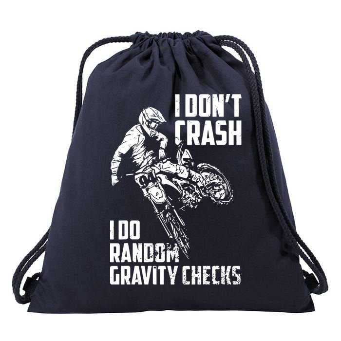 I Dont Crash I Do Random Gravity Checks Funny Motocross Drawstring Bag