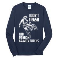 I Dont Crash I Do Random Gravity Checks Funny Motocross Tall Long Sleeve T-Shirt
