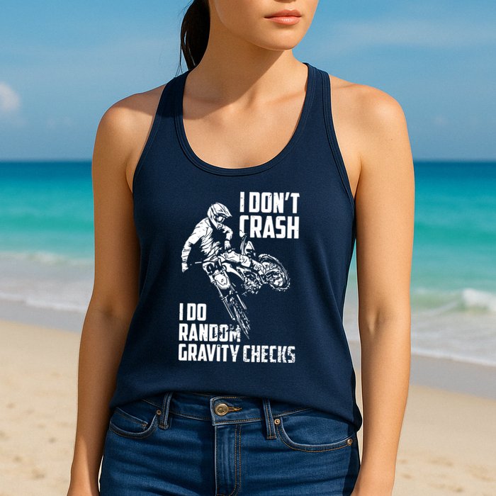 I Dont Crash I Do Random Gravity Checks Funny Motocross Womens Tank Top