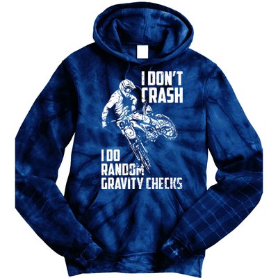 I Dont Crash I Do Random Gravity Checks Funny Motocross Tie Dye Hoodie
